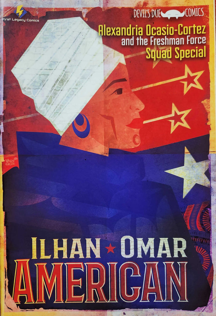 Alexandria Ocasio-Cortez and the Freshman Force Squad Special - First Legacy Variant B