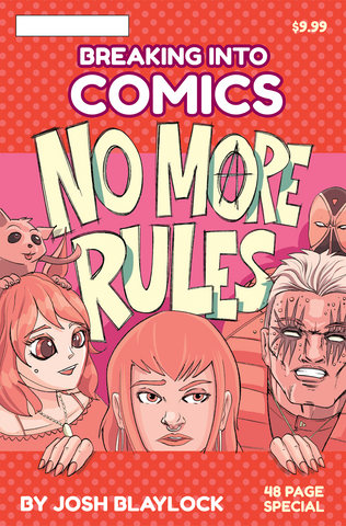 Breaking into Comics - No More Rules