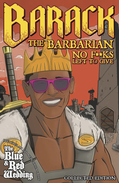 Barack The Barbarian: No F**ks Left To Give Digital