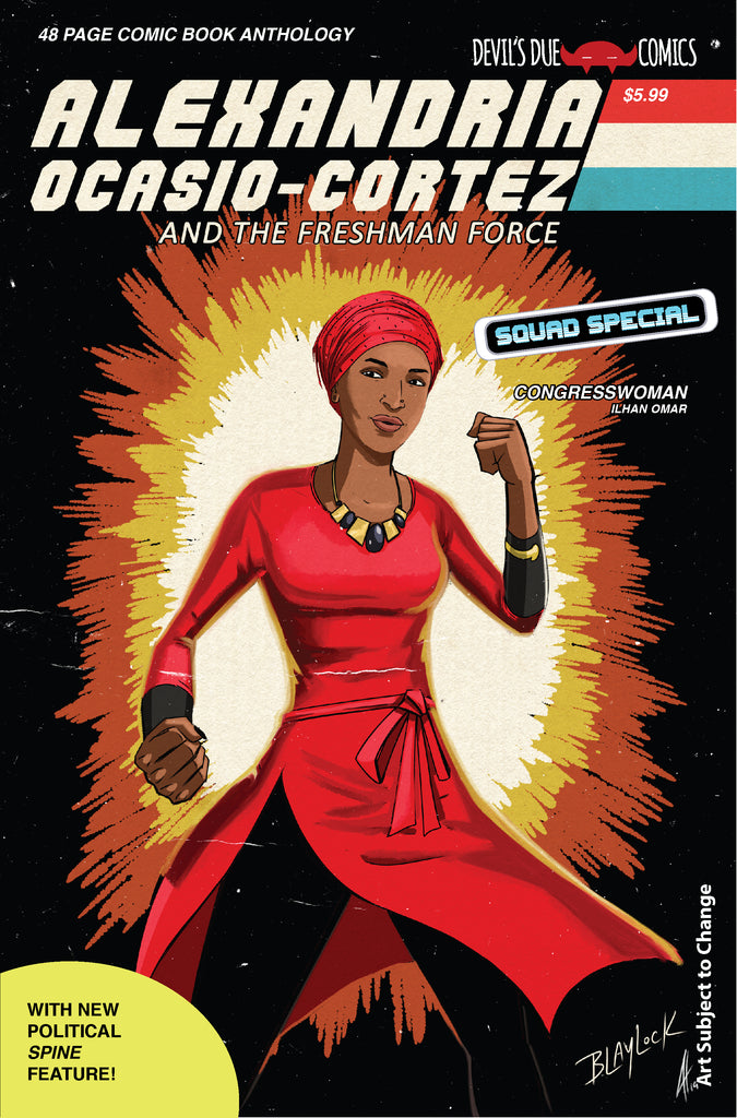 Alexandria Ocasio-Cortez and the Freshman Force Squad Special Cover C