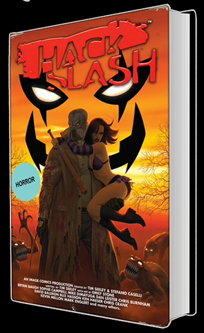 Hack/Slash Hardcover Omnibus #3 (Standard Edition)