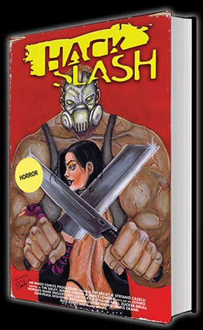 Hack/Slash Hardcover Omnibus #4 (Kickstarter Edition)