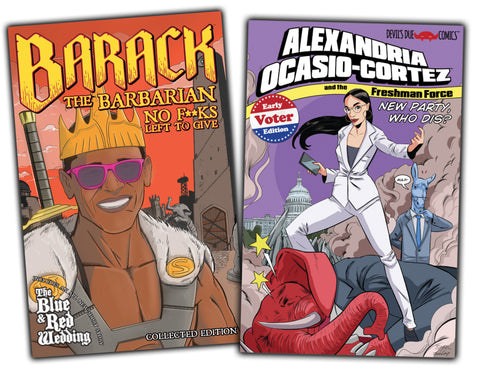 Barack the Barbarian and Alexandria Ocasio-Cortez & The Freshman Force Early Voter Edition Preview Book Combo!