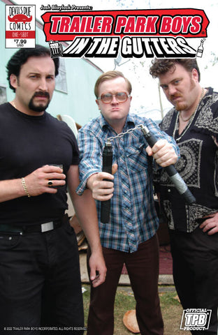 Trailer Park Boys: In The Gutters Cover A